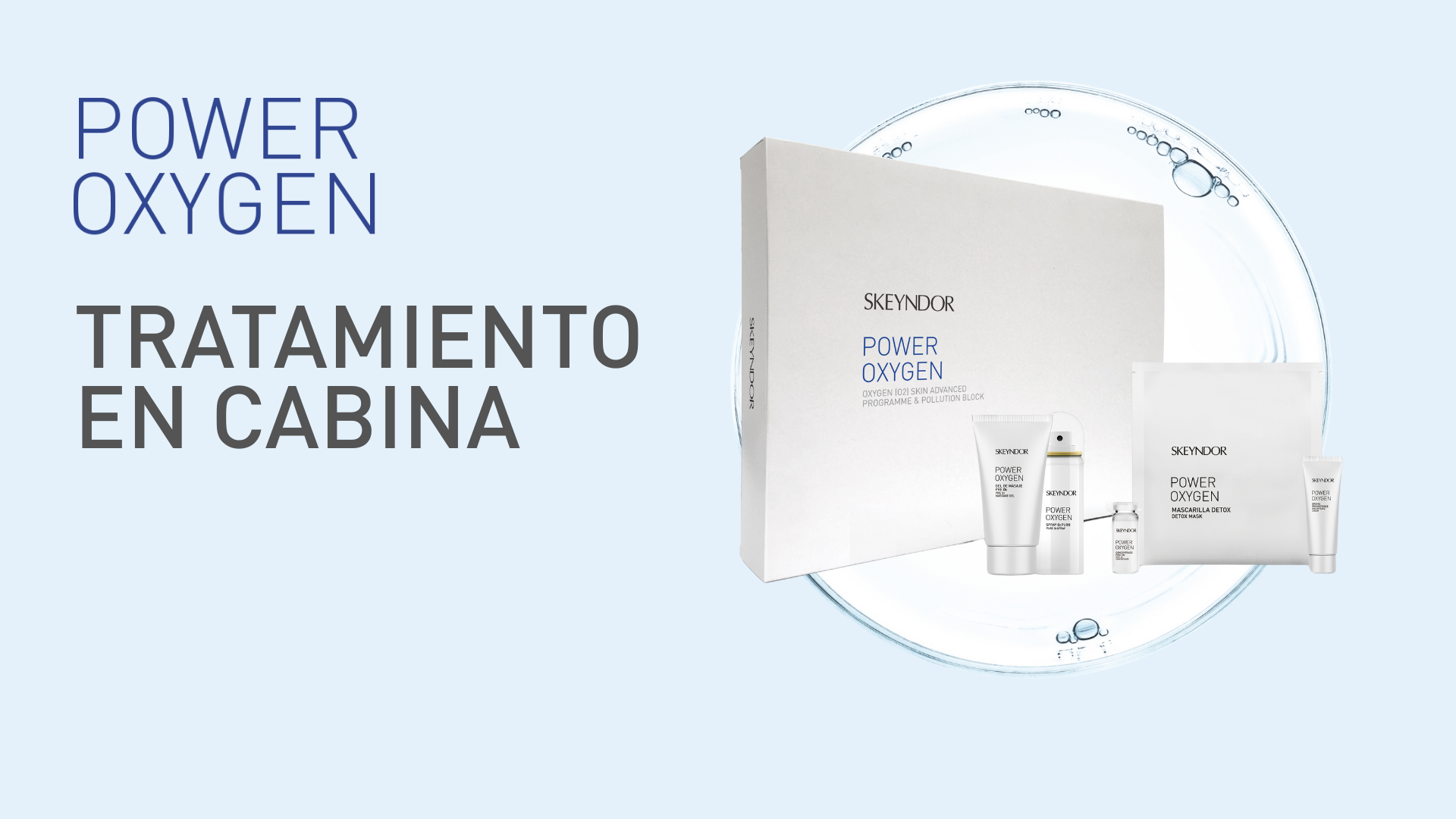 TRATAMIENTO CABINA - POWER OXYGEN